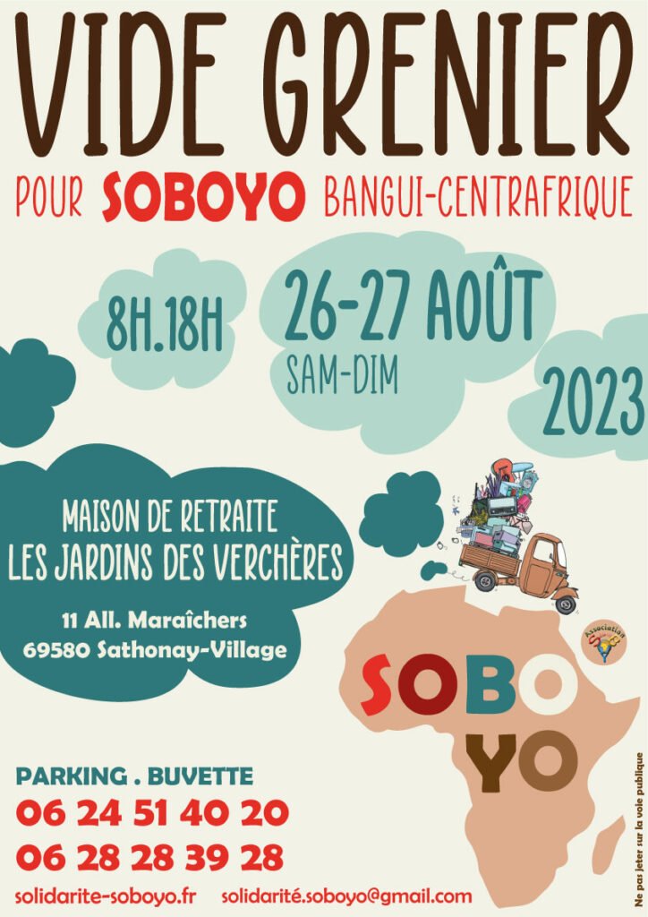 Affiche annonçant le prochain vide grenier de l'association Solidarité Soboyo au profit de Soboyo Bangui. Cette nouvelle édition aura lieu aura lieu les 26 et 27 août 2023.