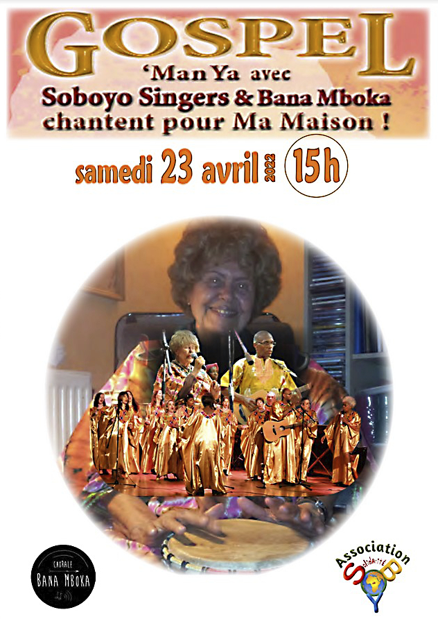 Affiche du cincert de gospel des Soboyo Gospels Singers à la maison de retraite "Ma Maison"